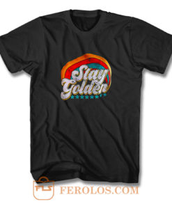 Stay Golden Vintage T Shirt