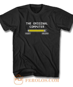 The Original Computer Pencil T Shirt