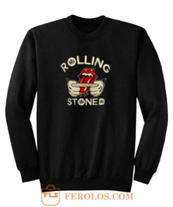 Weed Marijuana Rolling Stoned Pot Sweatshirt