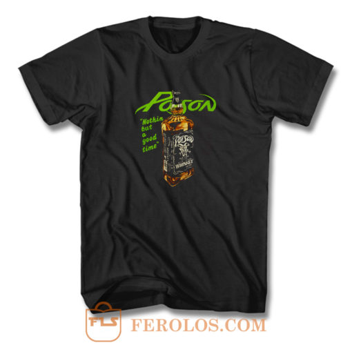 Whiskey Poison T Shirt