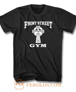 Front Street Gym T Shirt