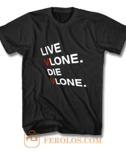 Live Vlone Die Vlone T Shirt