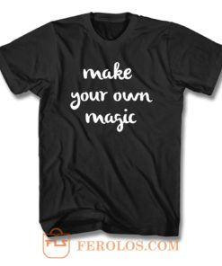 Make Your Own Magic T Shirt