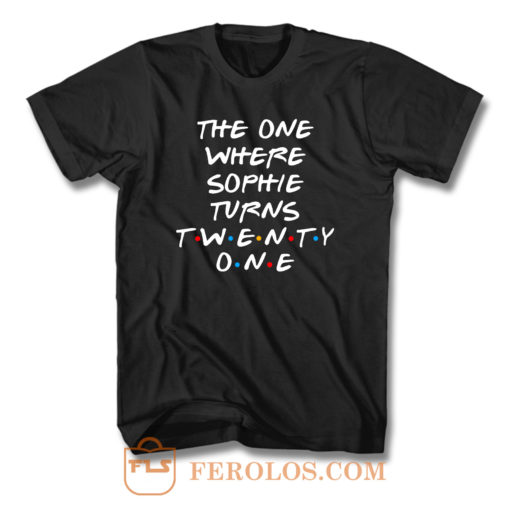 Turns Twenty One T Shirt