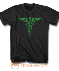 Weed Medical Marijuana T Shirt