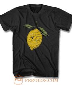 When Life Gives You Lemon Make Lemonade T Shirt