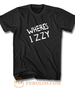 Wheres Izzy Izzy Stradlin Axl Rose T Shirt