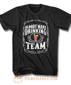 Bloody Mary Drinking Team T Shirt