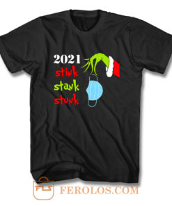 2021 Stink Stank Stunk T Shirt