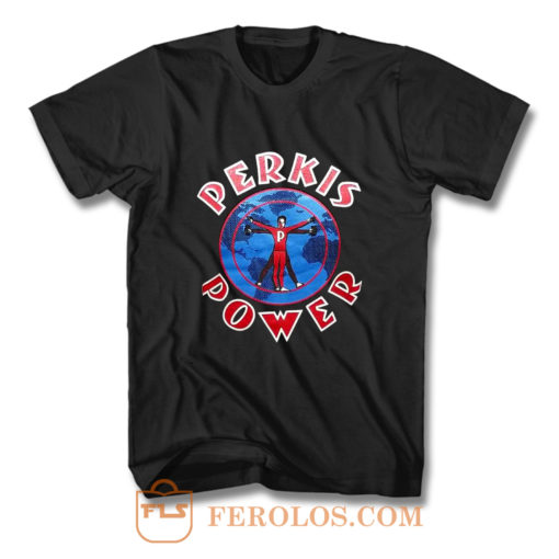 Perkis Power T Shirt