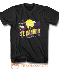 Welcome To St Canard T Shirt